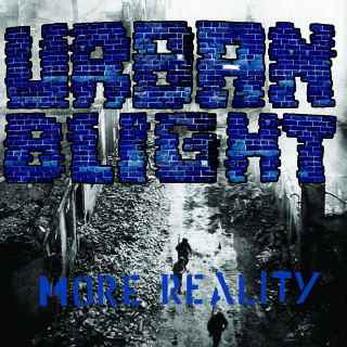 Urban Blight - More Reality - 12